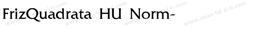 FrizQuadrata HU Norm字体转换